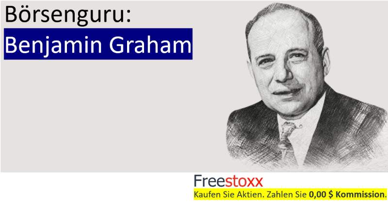 Börsenguru Benjamin Graham