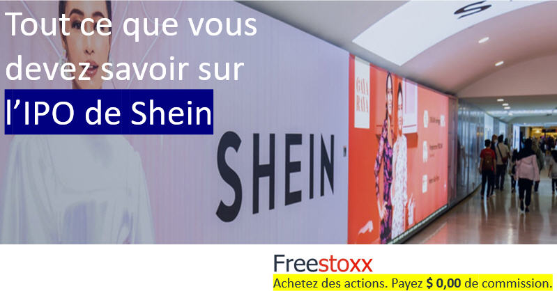 L'IPO de Shein.